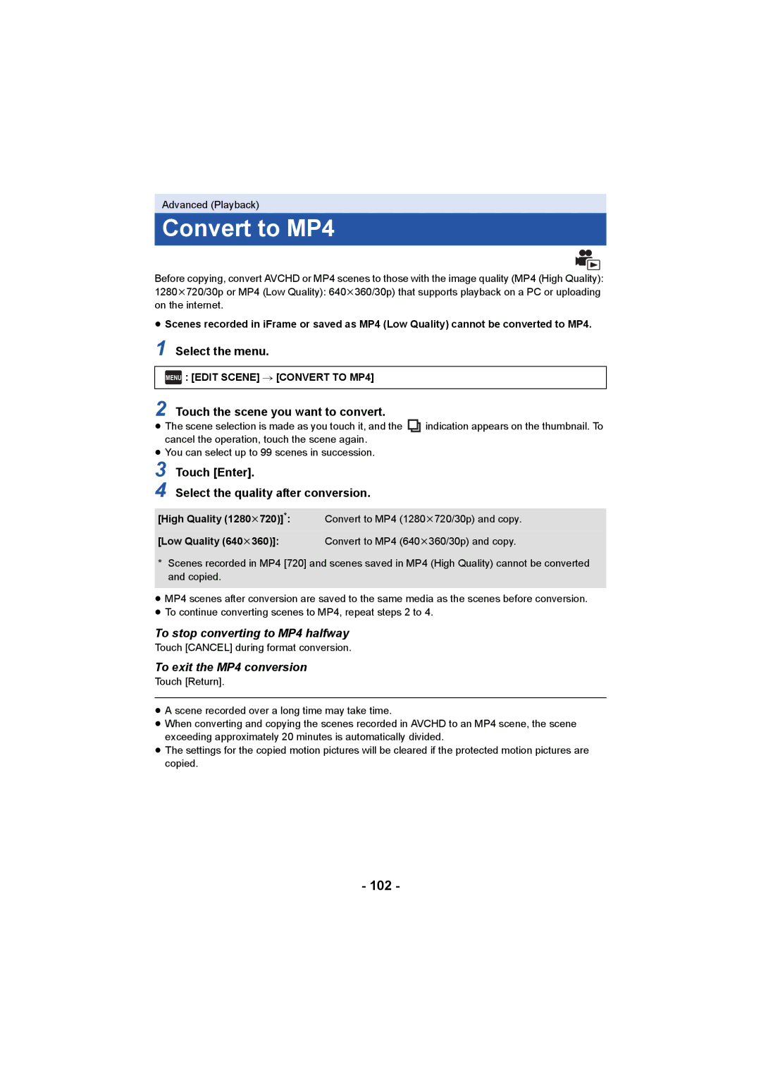 Panasonic HCV550K owner manual Convert to MP4, 102, To stop converting to MP4 halfway, To exit the MP4 conversion 