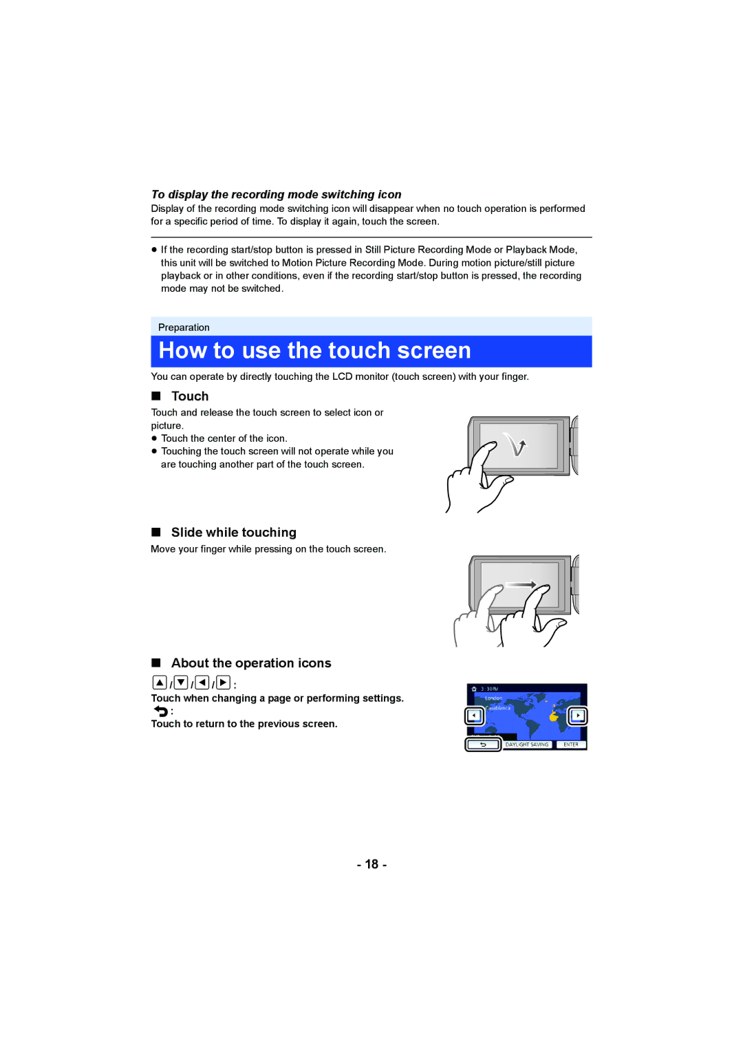 Panasonic HCV550K owner manual How to use the touch screen, Touch, Slide while touching, About the operation icons 