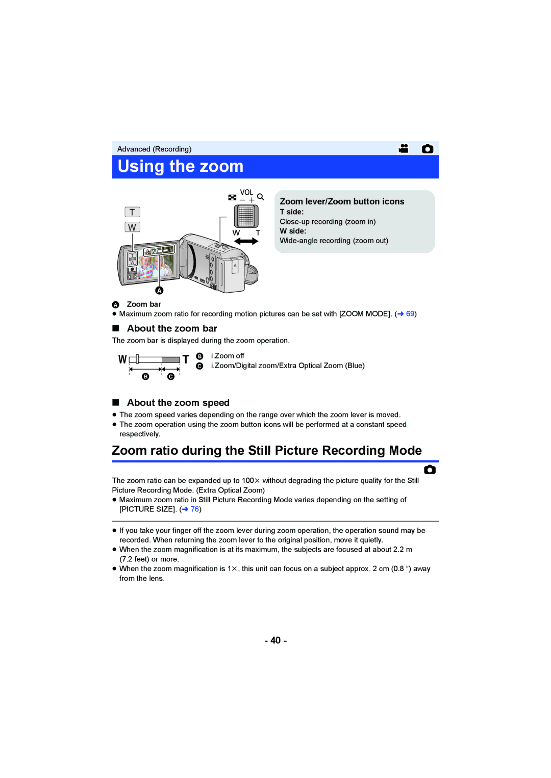 Panasonic HCV550K owner manual Using the zoom, Zoom ratio during the Still Picture Recording Mode, About the zoom bar 