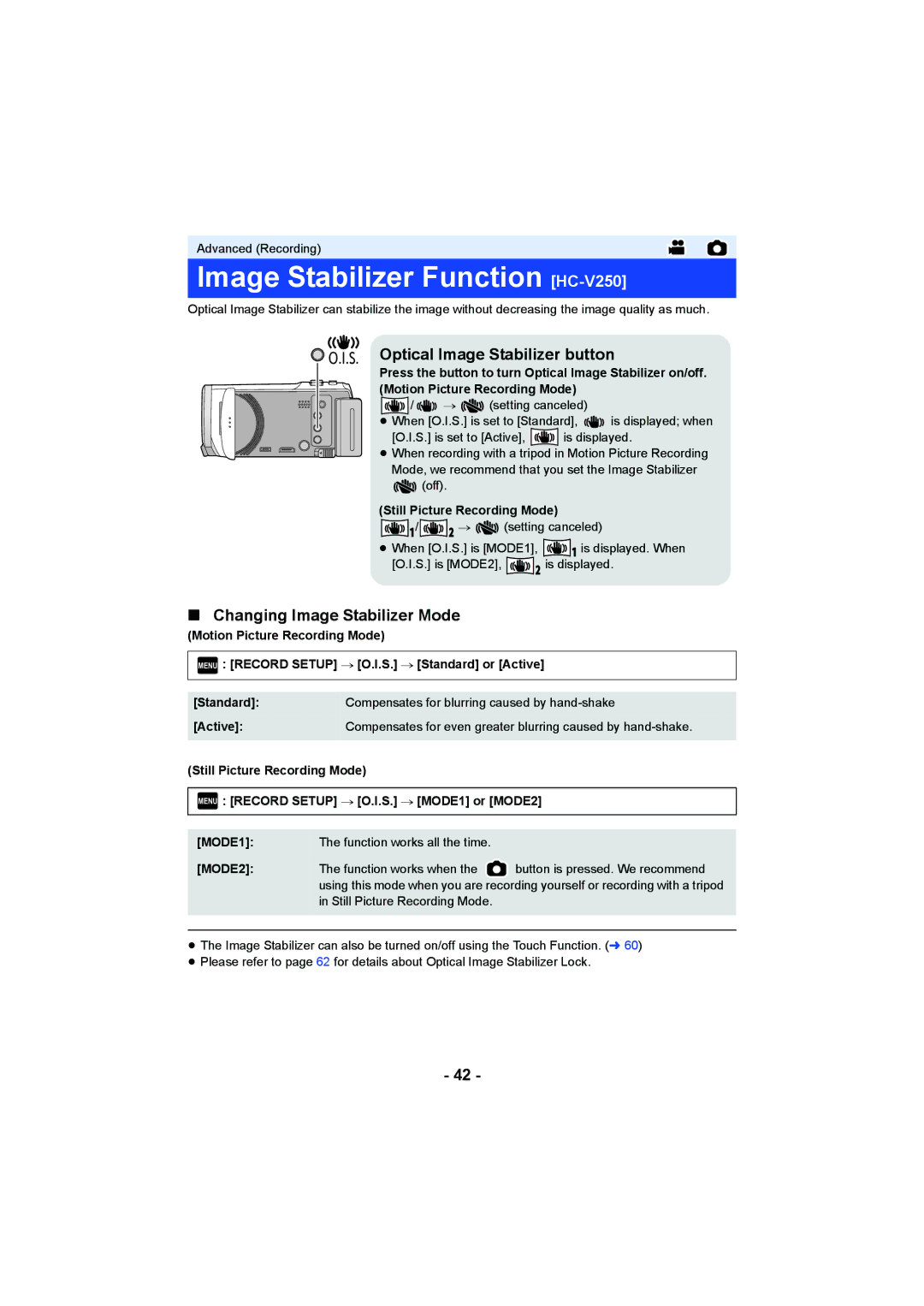 Panasonic HCV550K Image Stabilizer Function HC-V250, S. Optical Image Stabilizer button, Changing Image Stabilizer Mode 