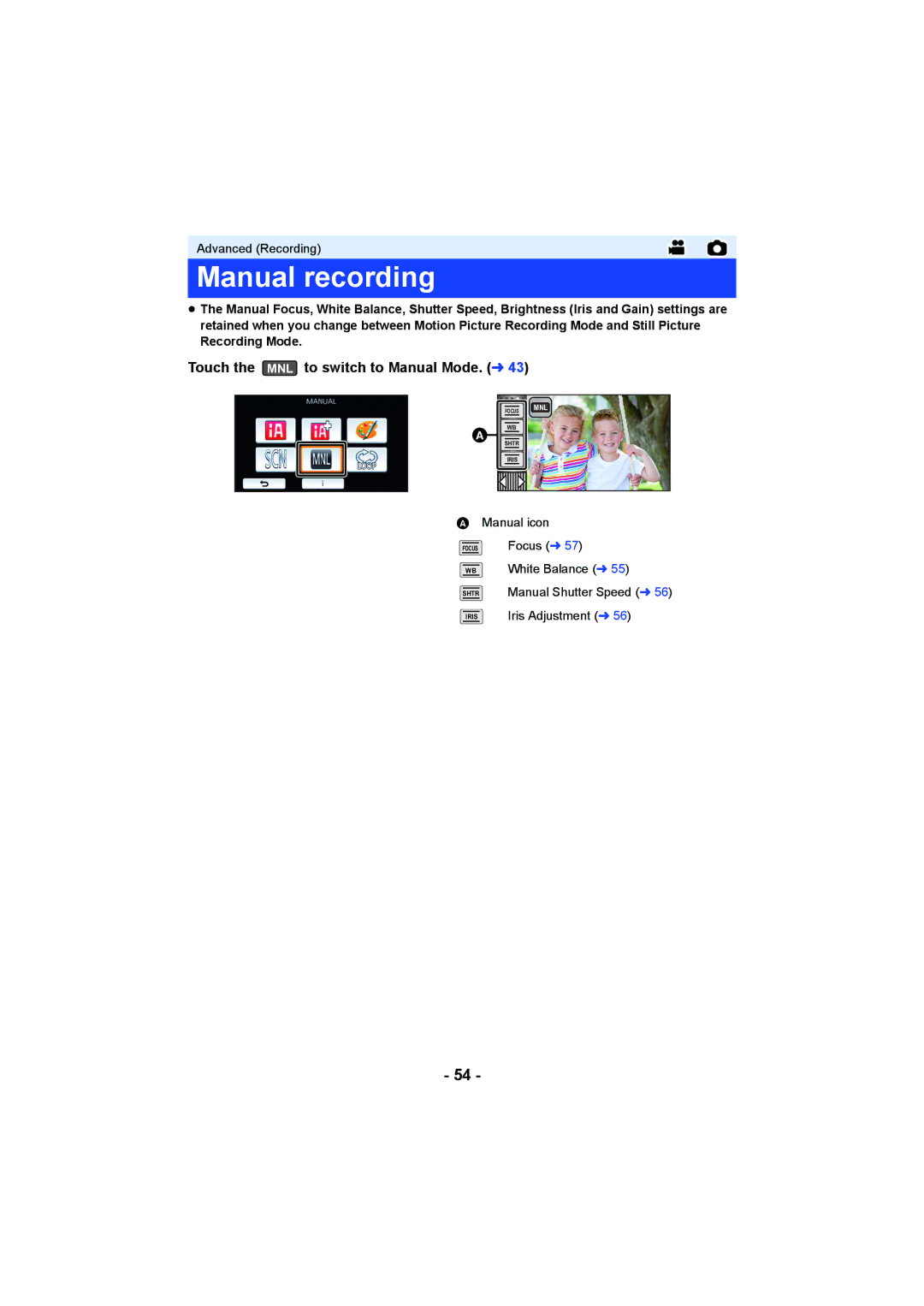 Panasonic HCV550K owner manual Manual recording,  Wb, Touch the MNL to switch to Manual Mode. l 