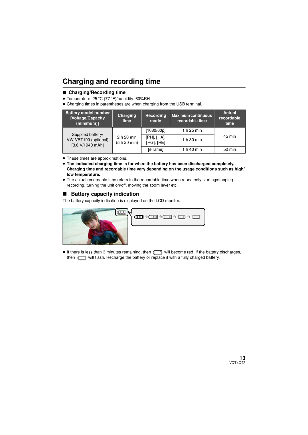 Panasonic HC-V720MP/PC, HCV720K, HC-V720K Charging and recording time, Battery capacity indication, Charging/Recording time 