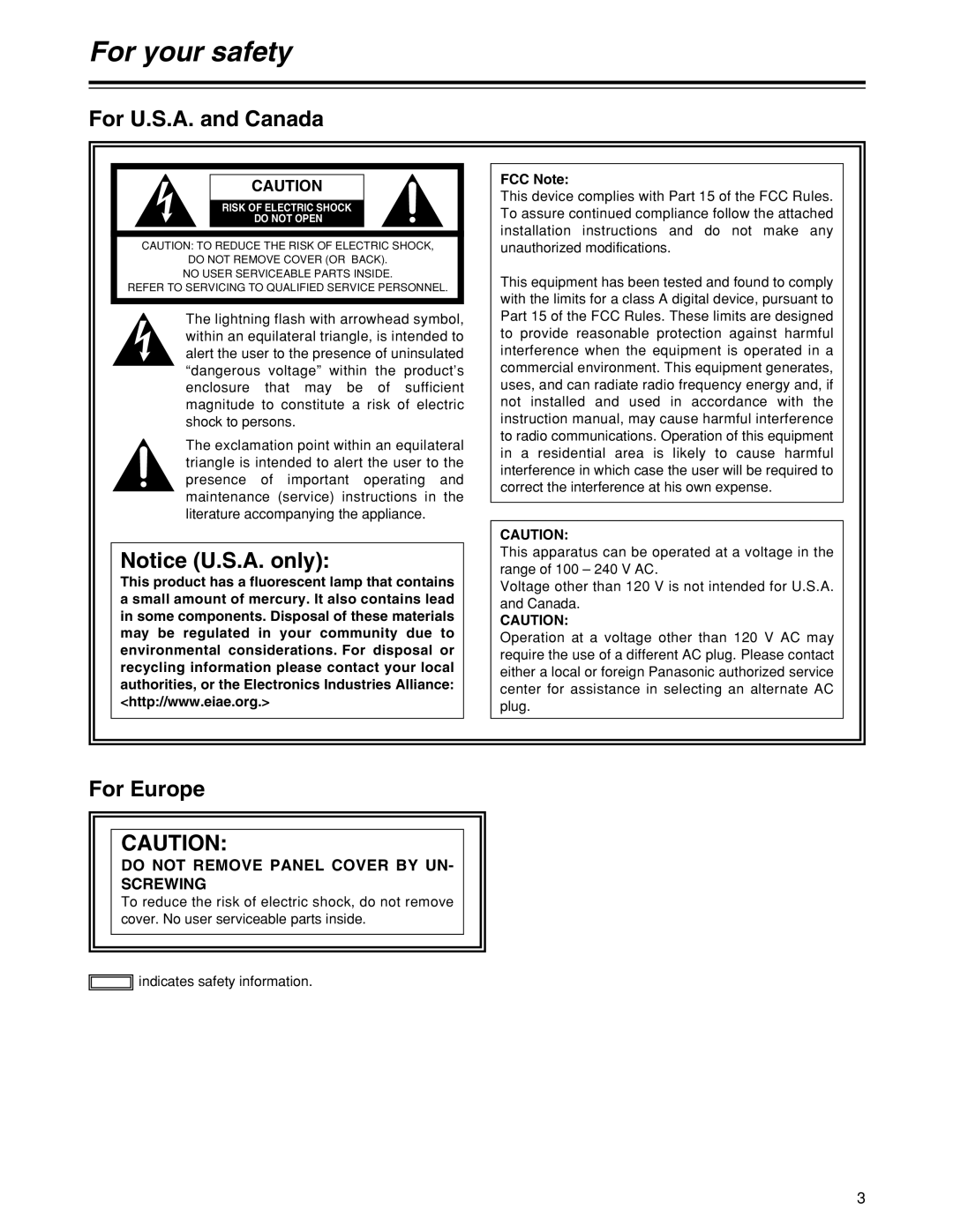 Panasonic HD1700pe For your safety, For U.S.A. and Canada, For Europe, Do not Remove Panel Cover by UN- Screwing, FCC Note 