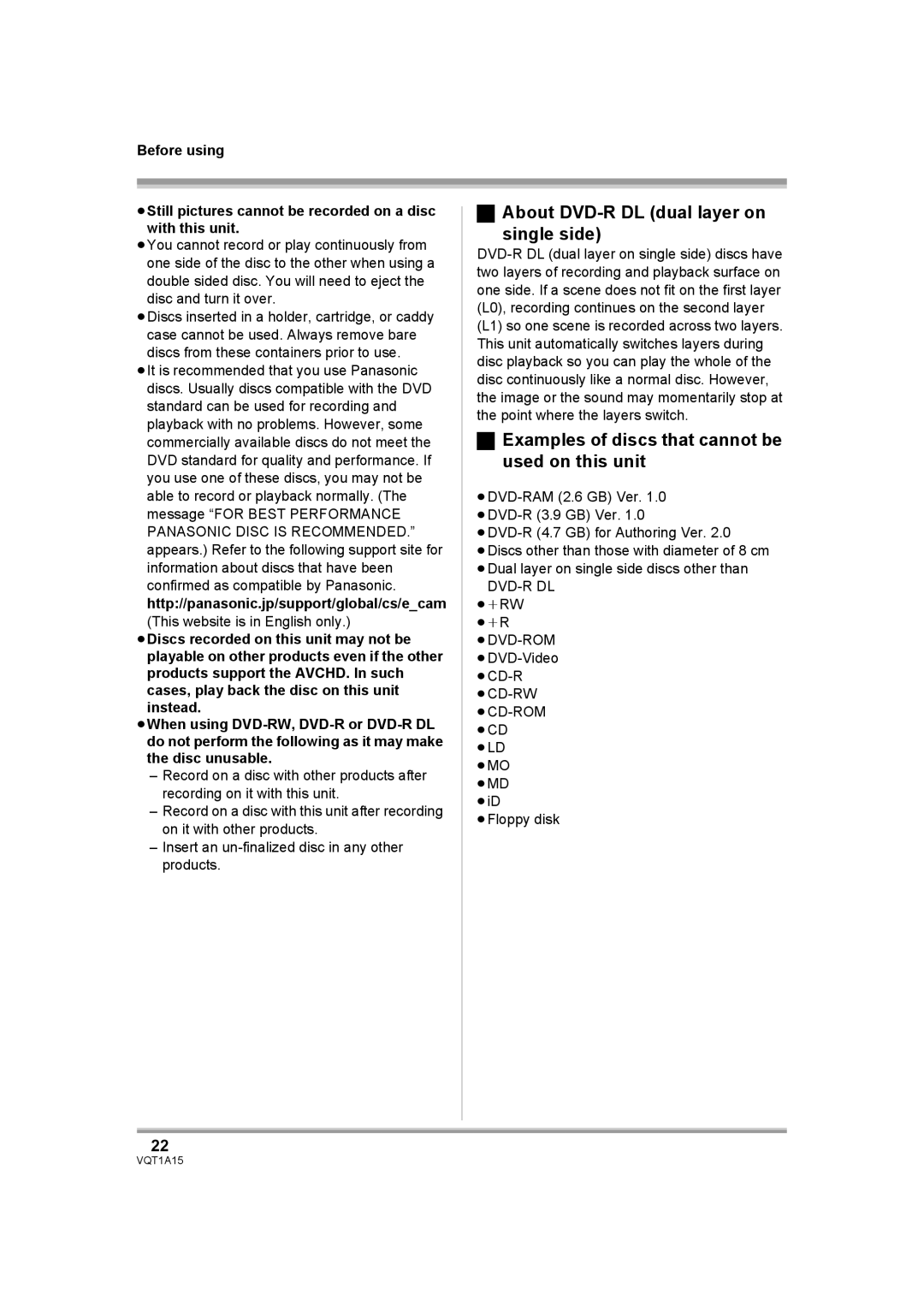 Panasonic HDC-DX1 About DVD-R DL dual layer on Single side, Examples of discs that cannot be used on this unit 