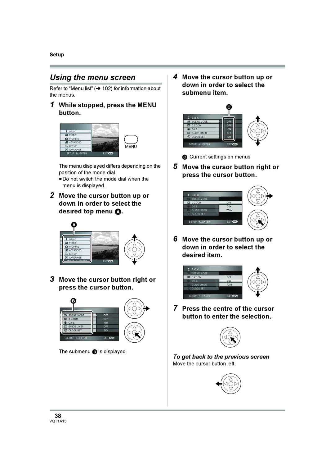 Panasonic HDC-DX1 Using the menu screen, While stopped, press the Menu button, To get back to the previous screen 