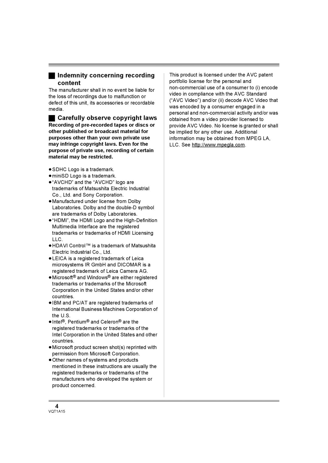 Panasonic HDC-DX1 operating instructions Indemnity concerning recording Content, Carefully observe copyright laws 