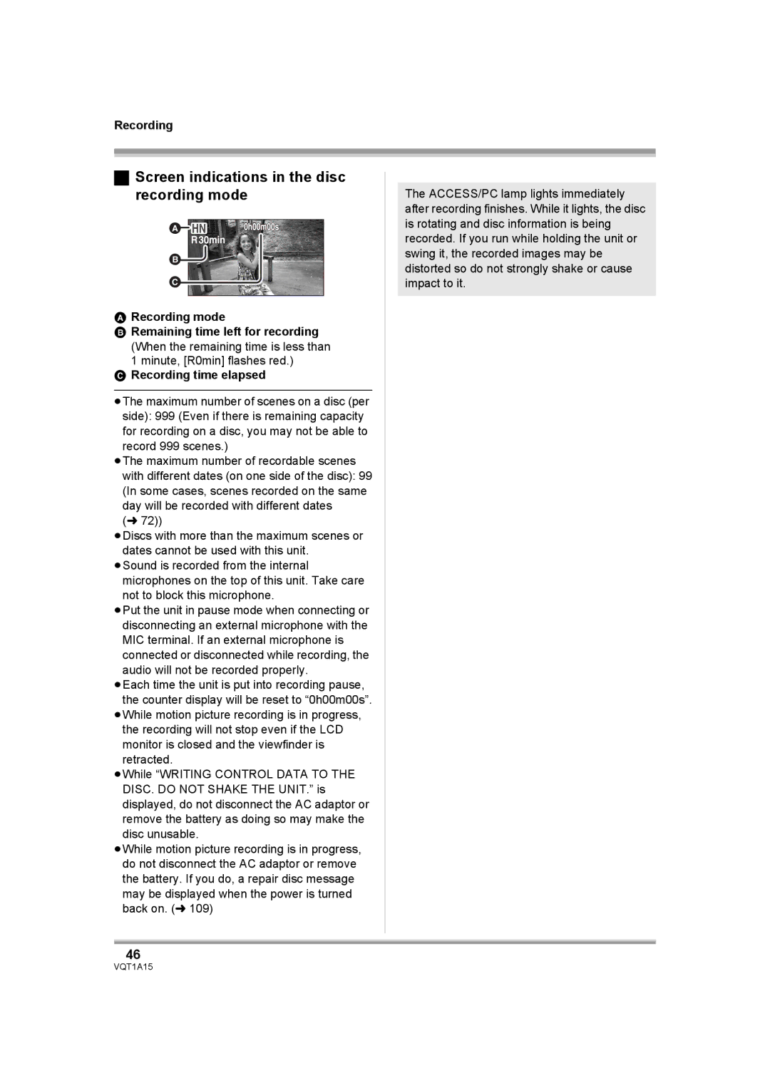 Panasonic HDC-DX1 Screen indications in the disc recording mode, Recording mode Remaining time left for recording 