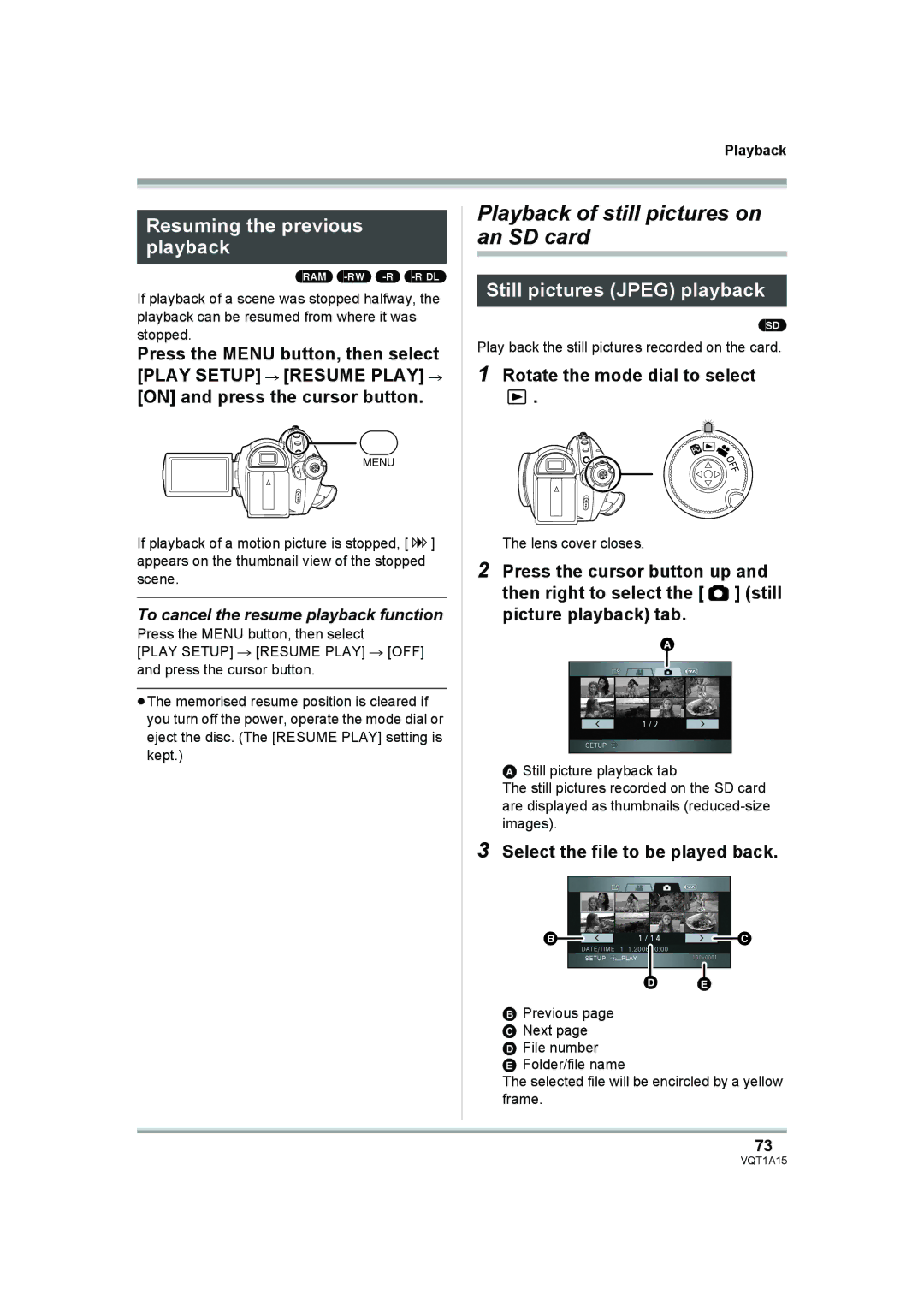 Panasonic HDC-DX1 Playback of still pictures on an SD card, Resuming the previous playback, Still pictures Jpeg playback 