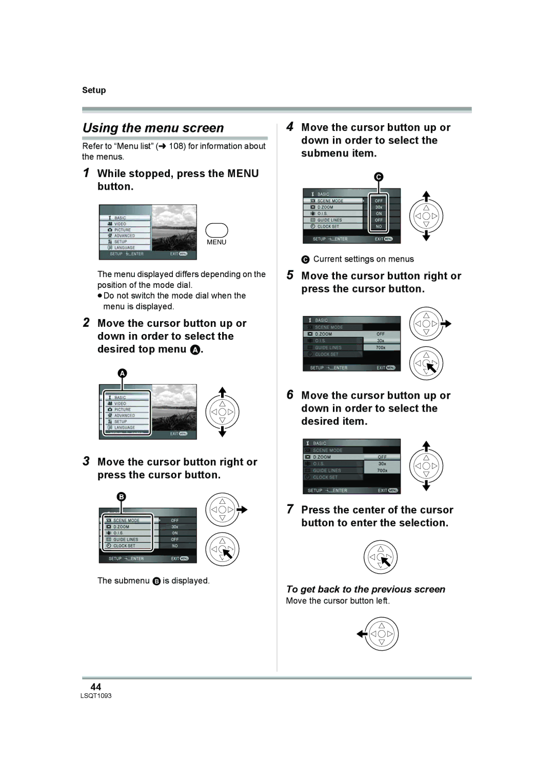 Panasonic HDC-DX1P Using the menu screen, While stopped, press the Menu button, To get back to the previous screen 