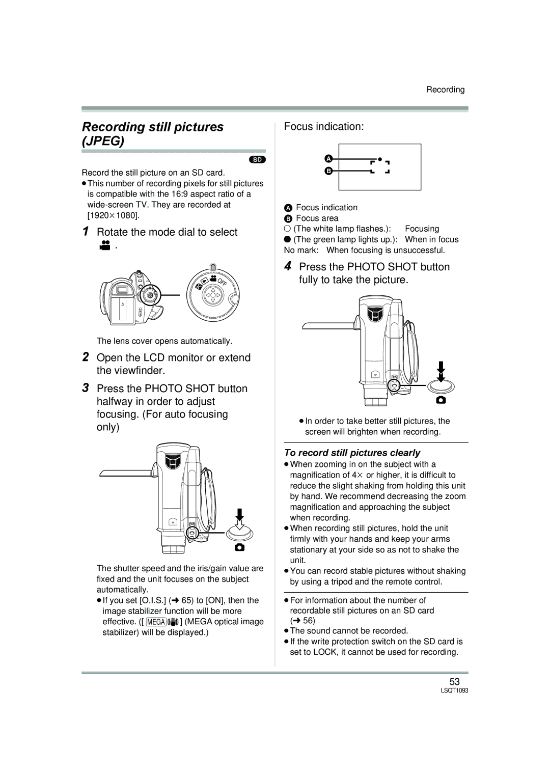 Panasonic HDC-DX1PC Recording still pictures Jpeg, Focus indication, To record still pictures clearly 