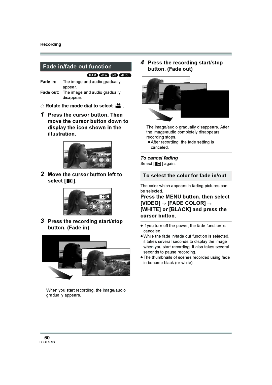 Panasonic HDC-DX1PC Fade in/fade out function, Press the recording start/stop button. Fade out, To cancel fading 