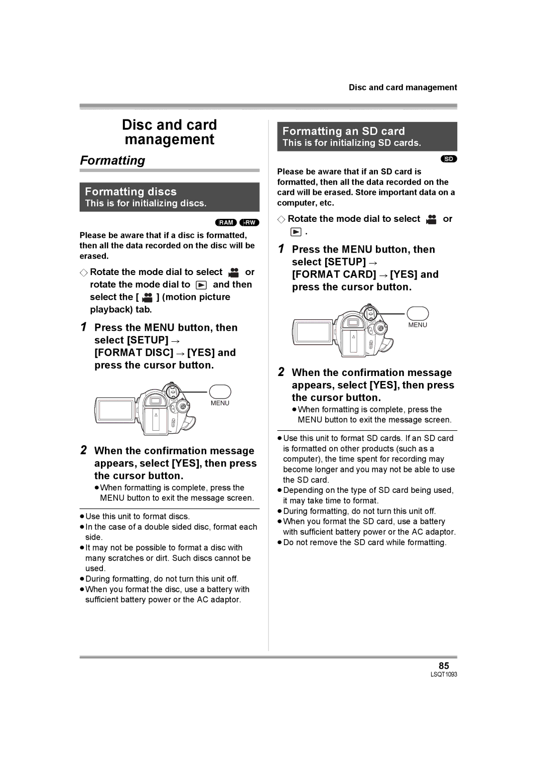 Panasonic HDC-DX1PC operating instructions Formatting discs, Formatting an SD card, ¬ Rotate the mode dial to select or 