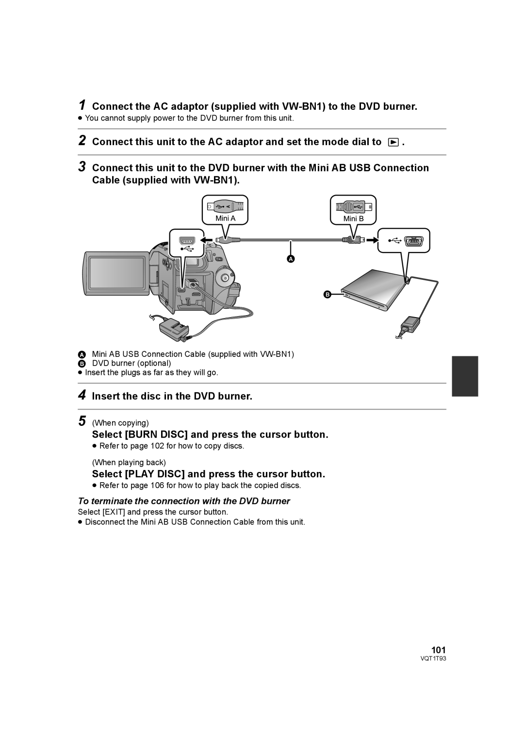 Panasonic HDC-HS100PC Insert the disc in the DVD burner, Select Burn Disc and press the cursor button, 101 