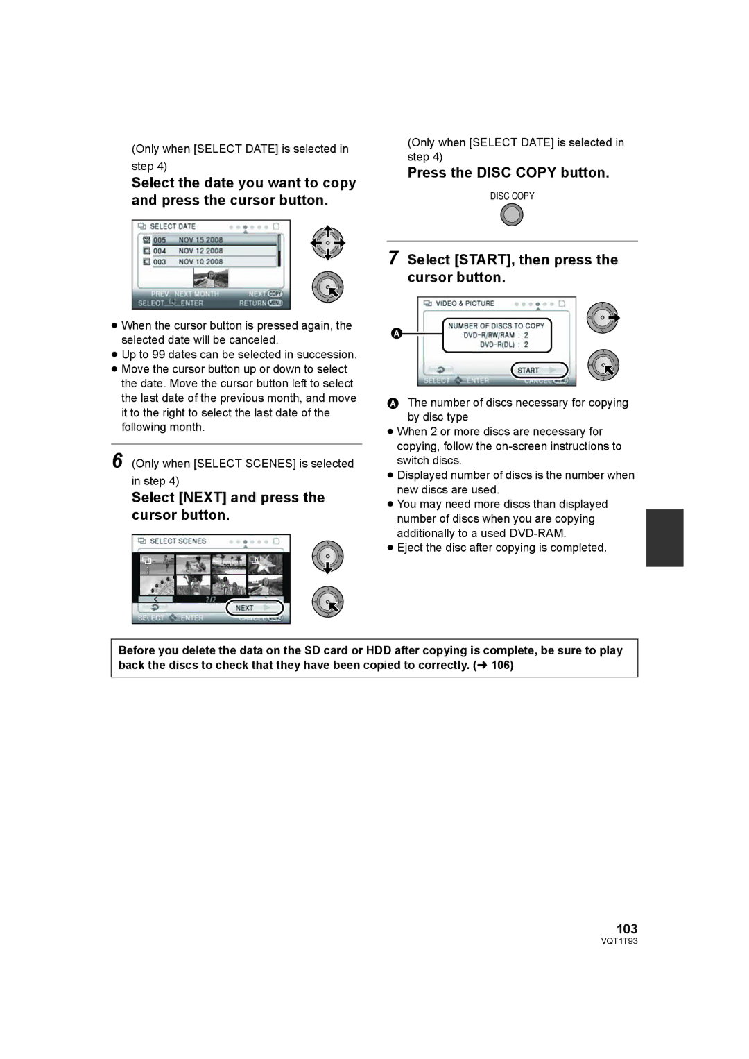 Panasonic HDC-HS100PC operating instructions Press the Disc Copy button, Select START, then press the cursor button, 103 