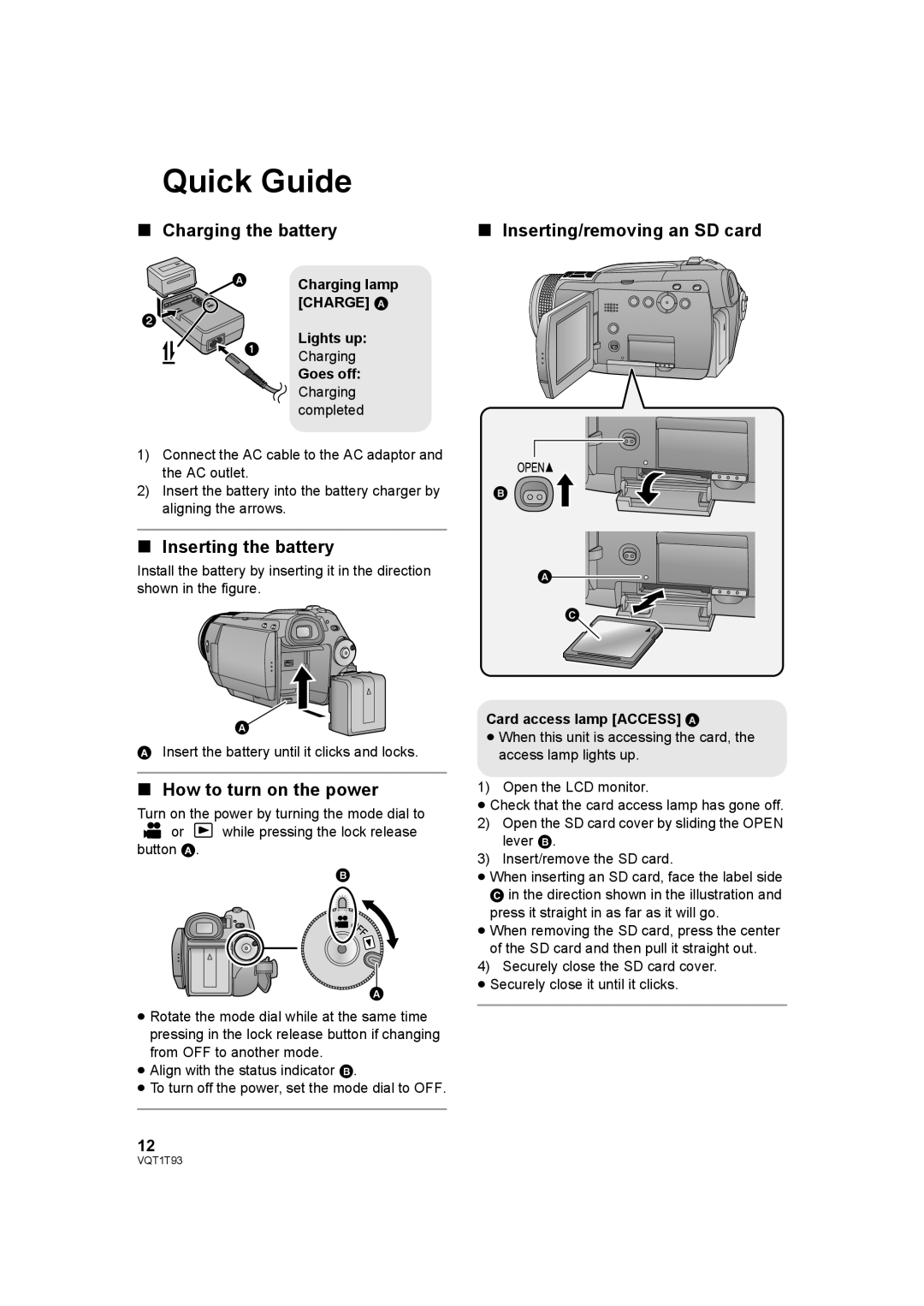 Panasonic HDC-HS100PC Quick Guide, Charging the battery, Inserting the battery, How to turn on the power 