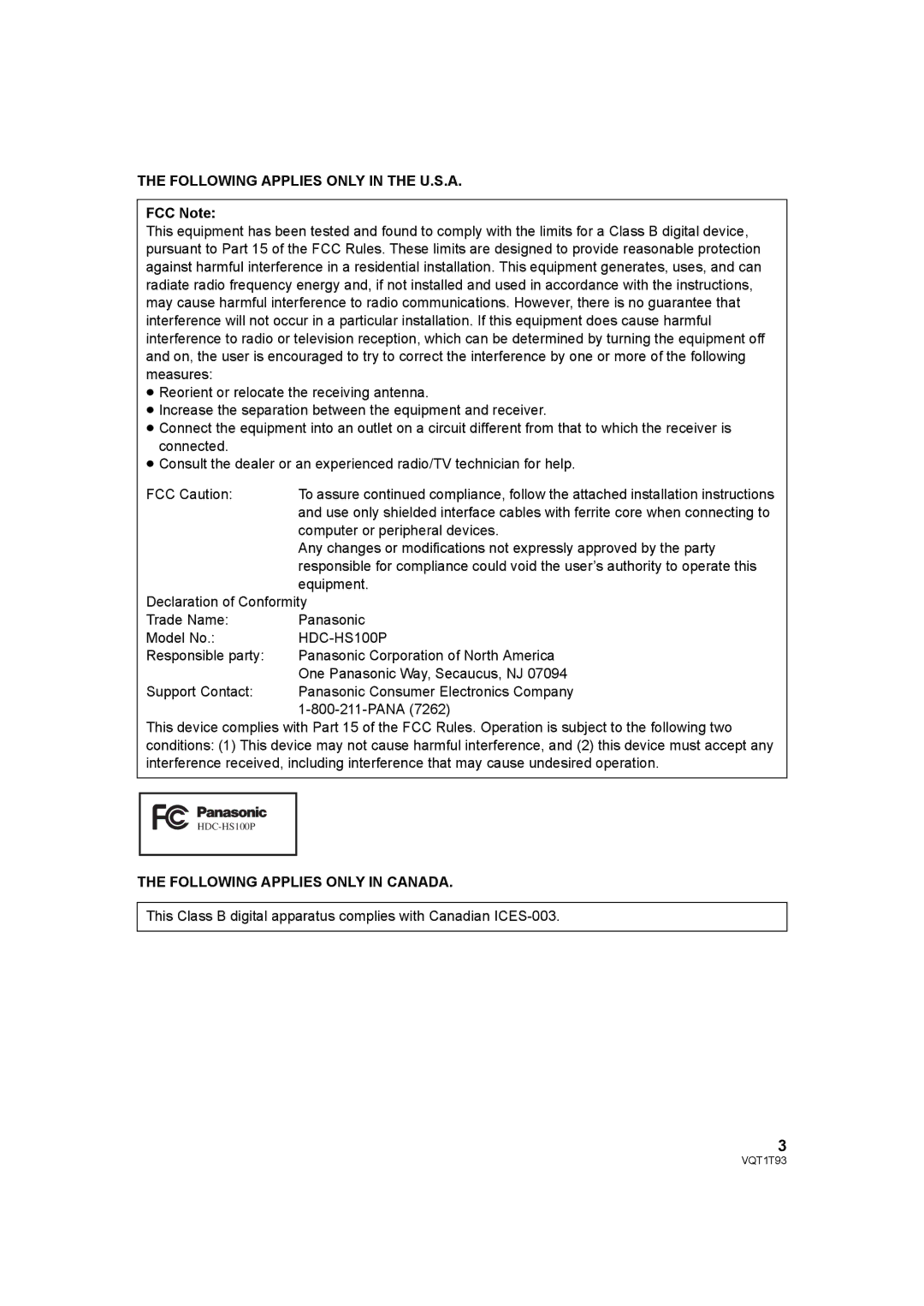 Panasonic HDC-HS100PC Following Applies only in the U.S.A, FCC Note, Following Applies only in Canada 