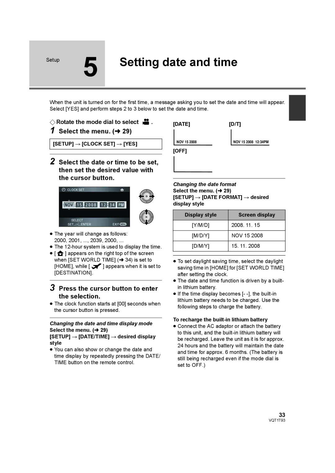 Panasonic HDC-HS100PC Setting date and time, Select the menu. l, Press the cursor button to enter the selection 