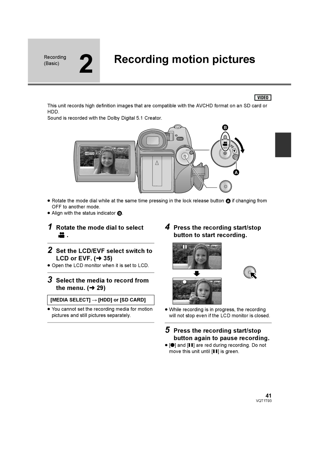 Panasonic HDC-HS100PC operating instructions Recording motion pictures, Select the media to record from the menu. l 