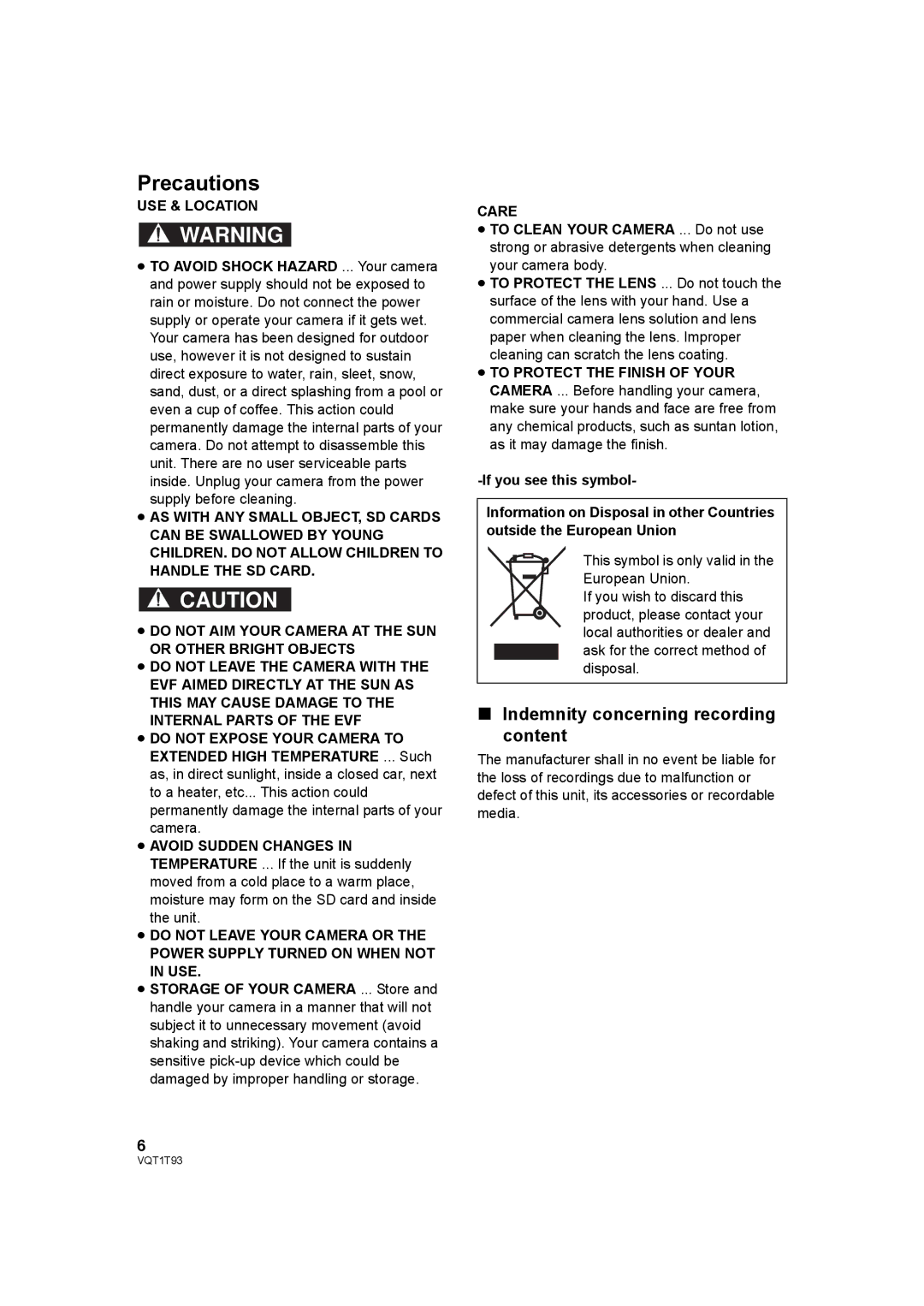 Panasonic HDC-HS100PC operating instructions Indemnity concerning recording content, USE & Location, Care 