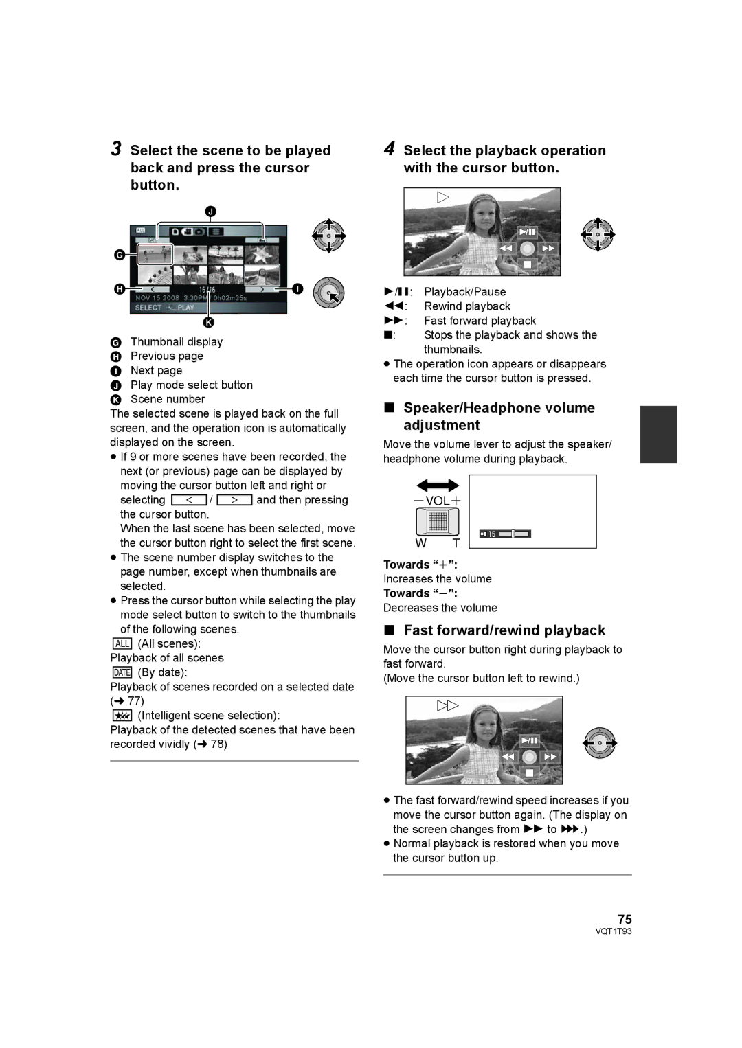 Panasonic HDC-HS100PC Speaker/Headphone volume adjustment, Fast forward/rewind playback, Towards r, Towards s 