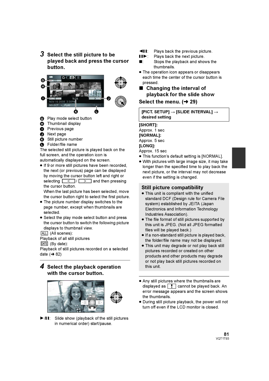 Panasonic HDC-HS100PC operating instructions Still picture compatibility,   