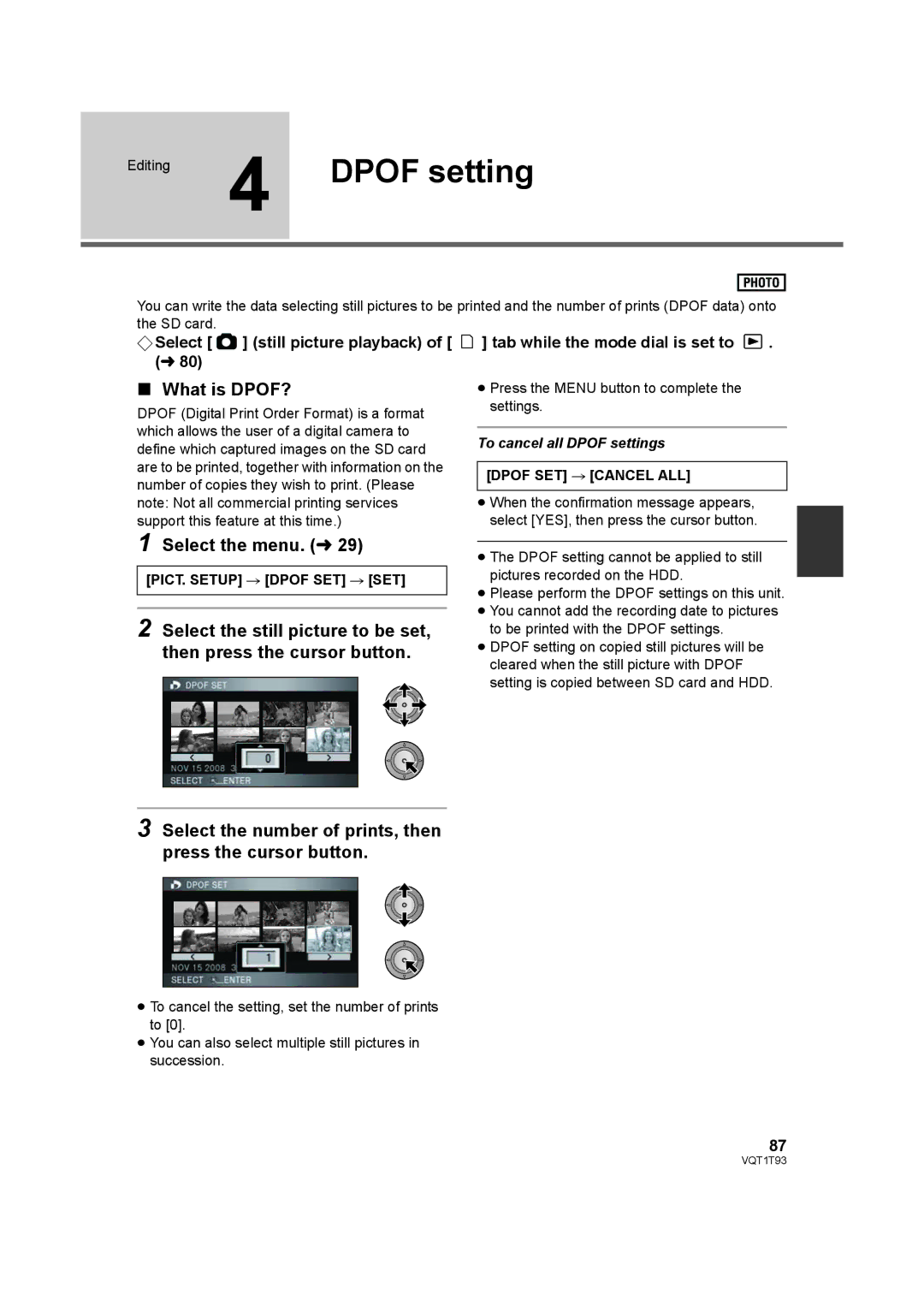 Panasonic HDC-HS100PC Editing 4 Dpof setting, What is DPOF?, Select the number of prints, then press the cursor button 