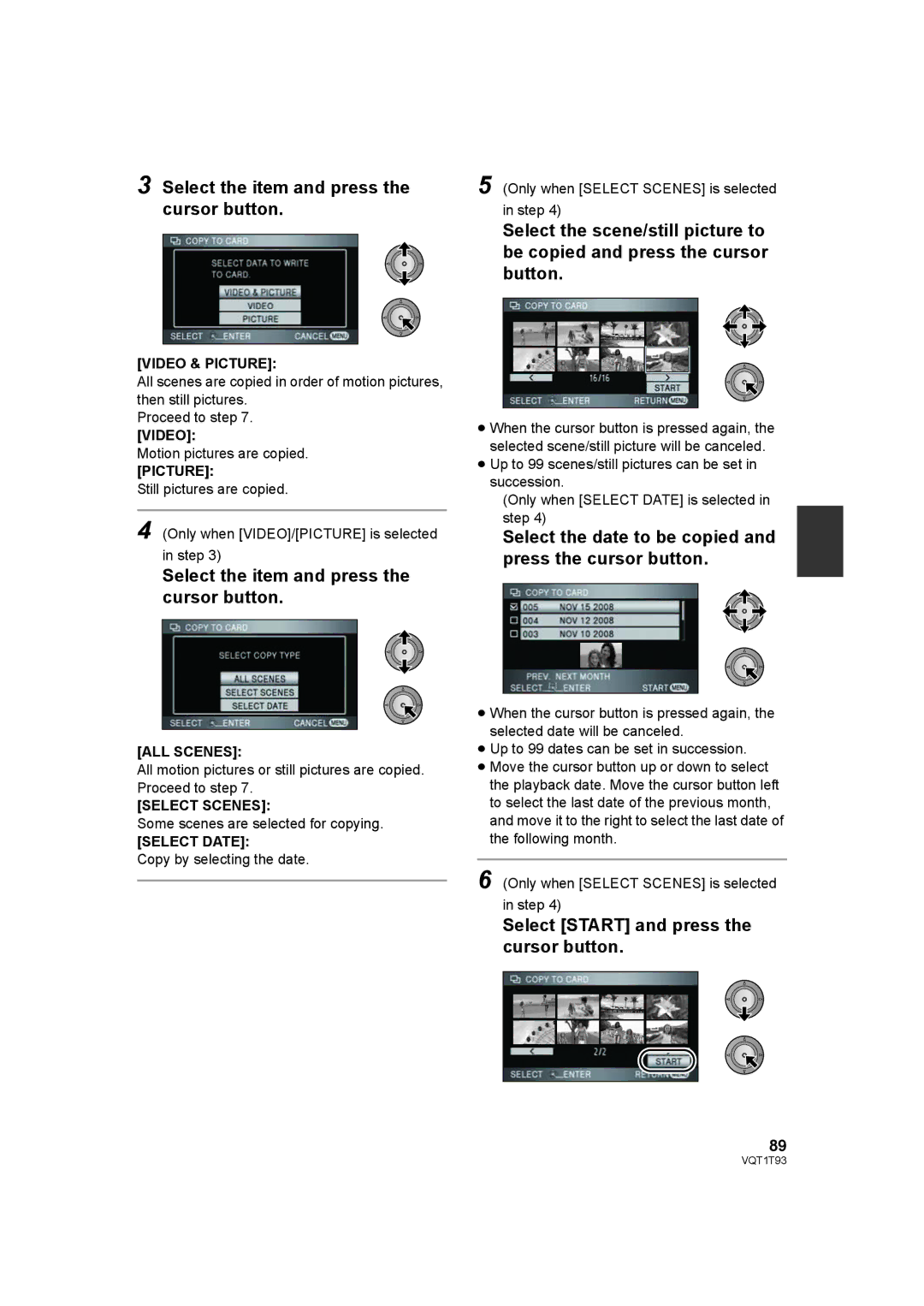 Panasonic HDC-HS100PC Select the item and press the cursor button, Select Start and press the cursor button 