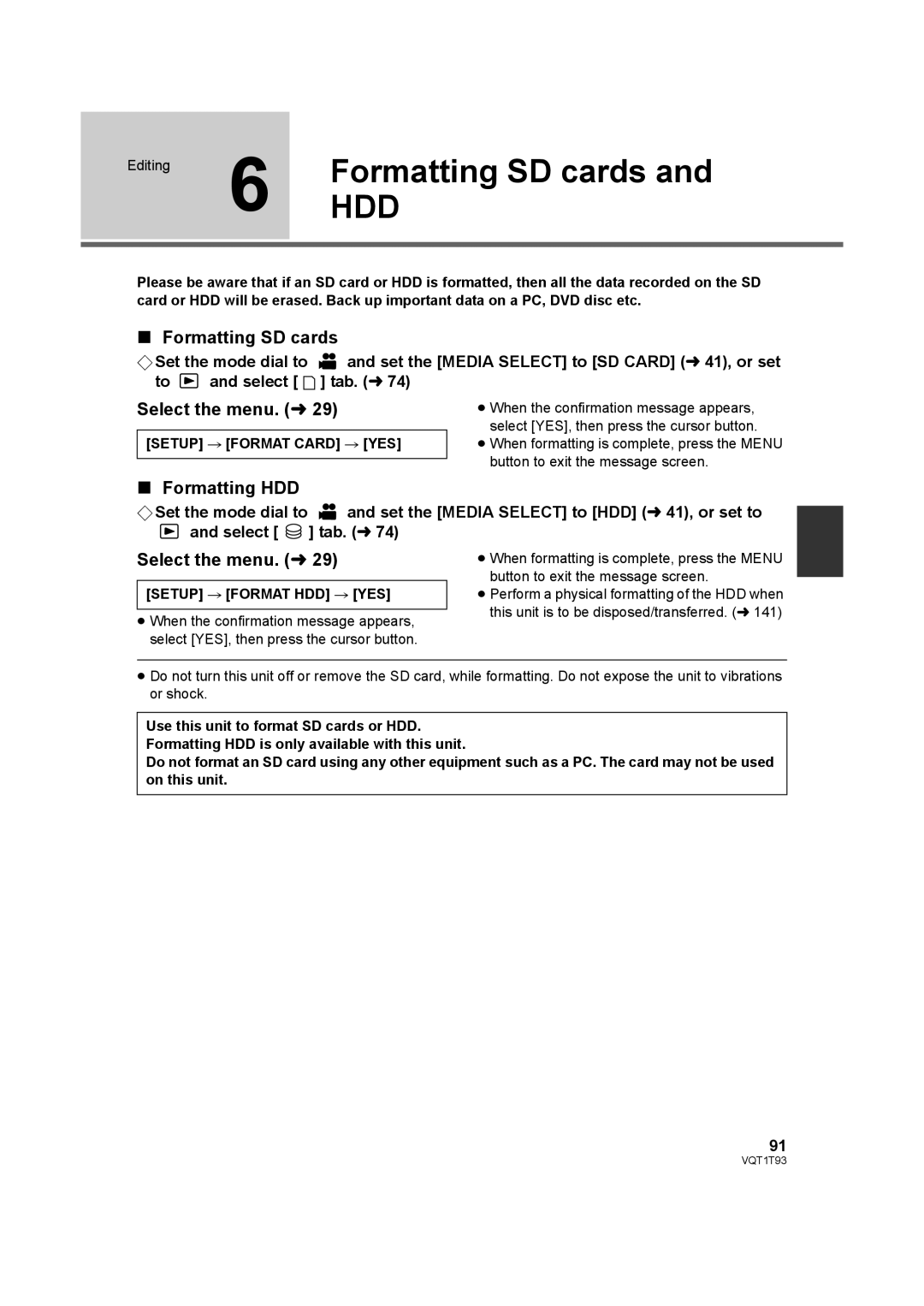 Panasonic HDC-HS100PC Editing 6 FormattingHDD SD cards, Formatting SD cards, Formatting HDD, Setup # Format Card # YES 