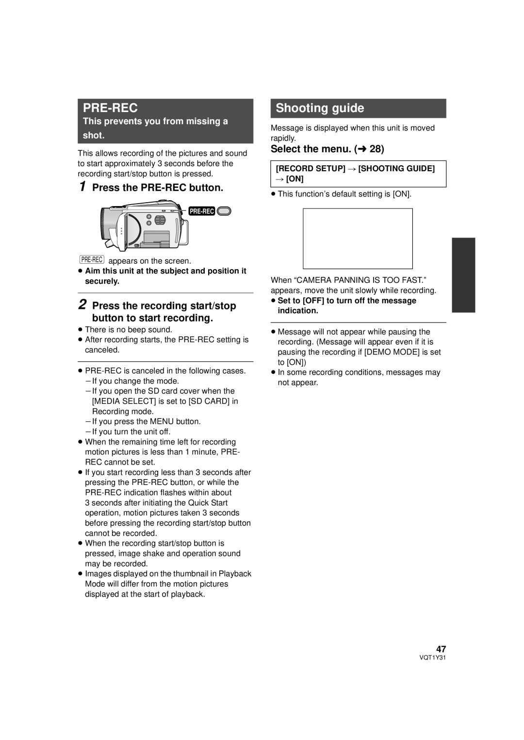 Panasonic HDC-HS250PC operating instructions Shooting guide, Press the PRE-REC button, Record Setup # Shooting Guide 