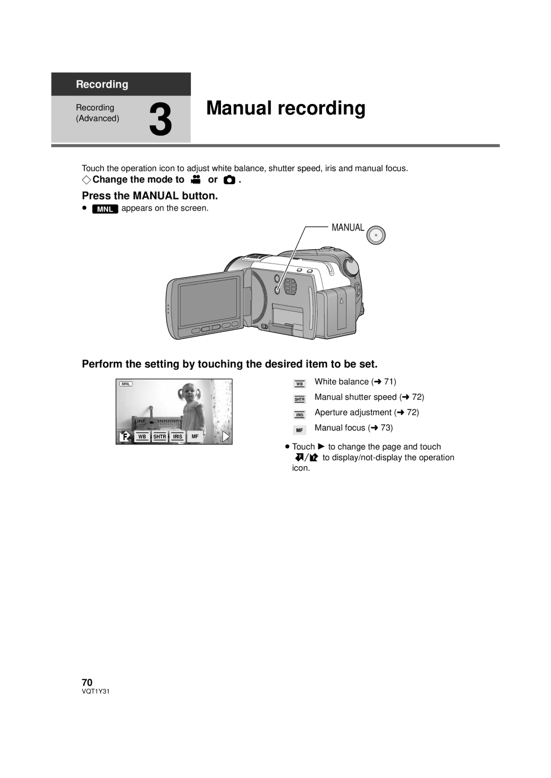 Panasonic HDC-HS250P Manual recording, Press the Manual button, Perform the setting by touching the desired item to be set 