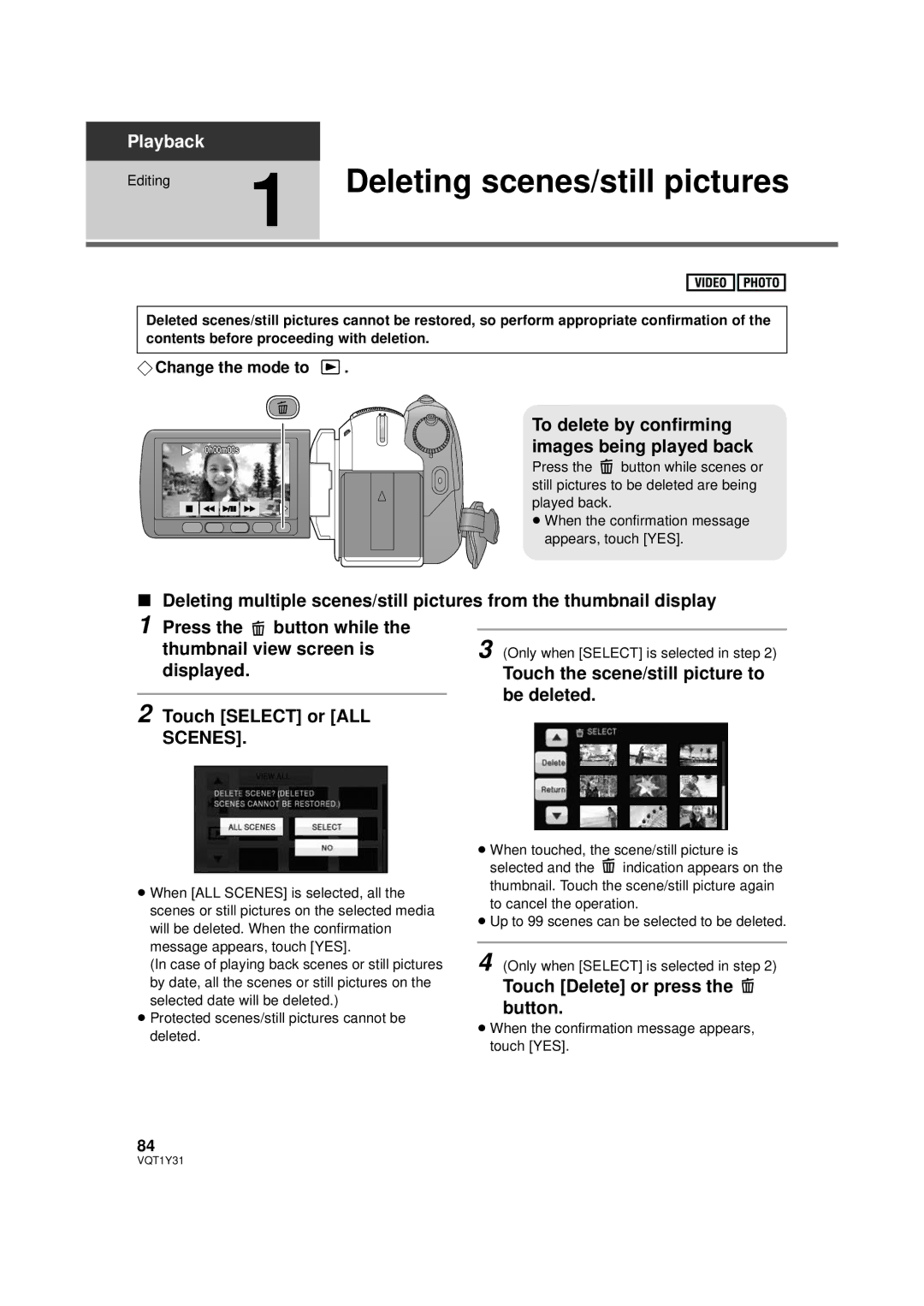 Panasonic HDC-HS250P Deleting scenes/still pictures, To delete by confirming images being played back, ¬Change the mode to 