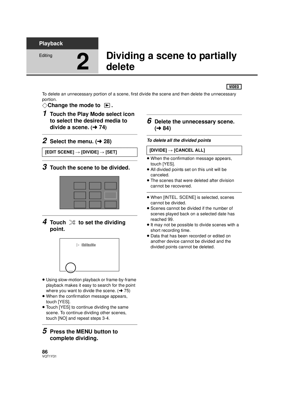 Panasonic HDC-HS250PC operating instructions Dividing a scene to partially, Delete the unnecessary scene. l 