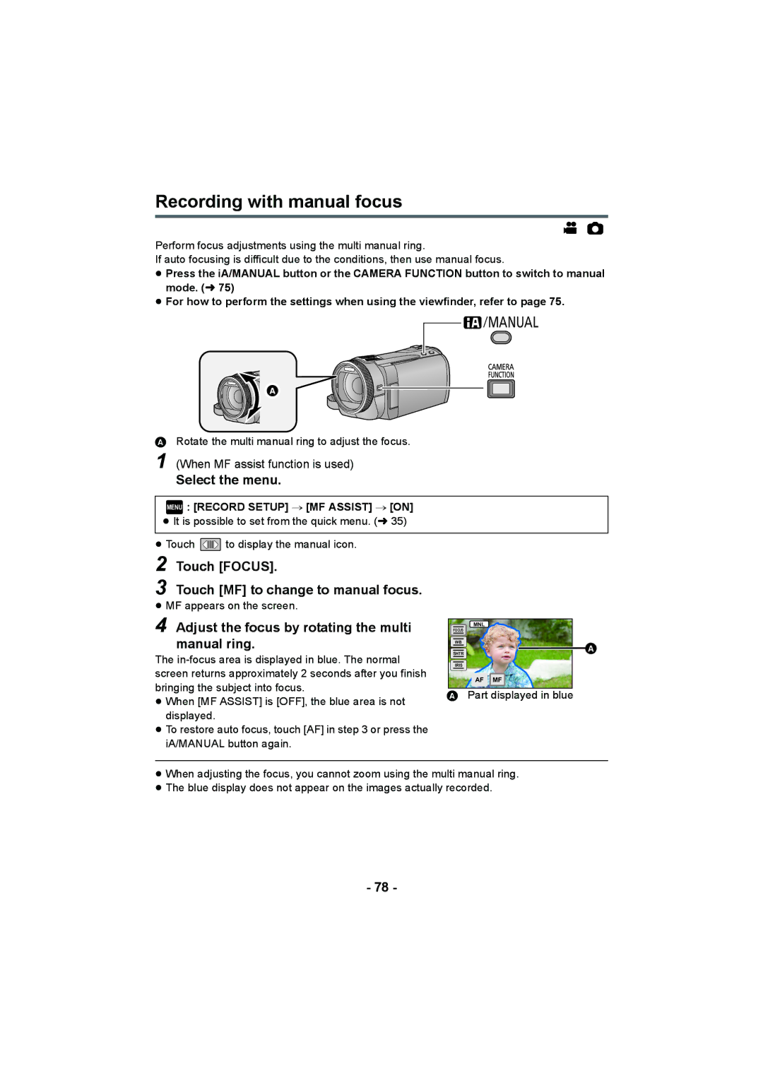 Panasonic HDC-HS900, HDC-TM900, HDC-SD900 Recording with manual focus, Touch Focus Touch MF to change to manual focus 