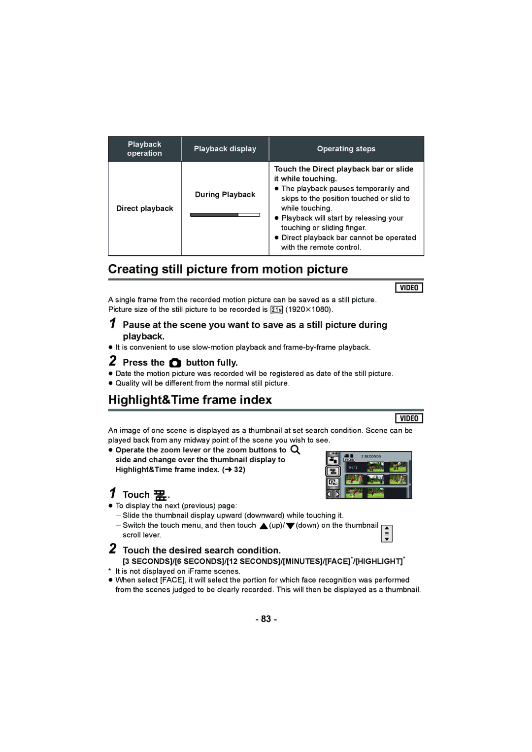 Panasonic HDC-SD900, HDC-HS900, HDC-TM900 Creating still picture from motion picture, Highlight&Time frame index 