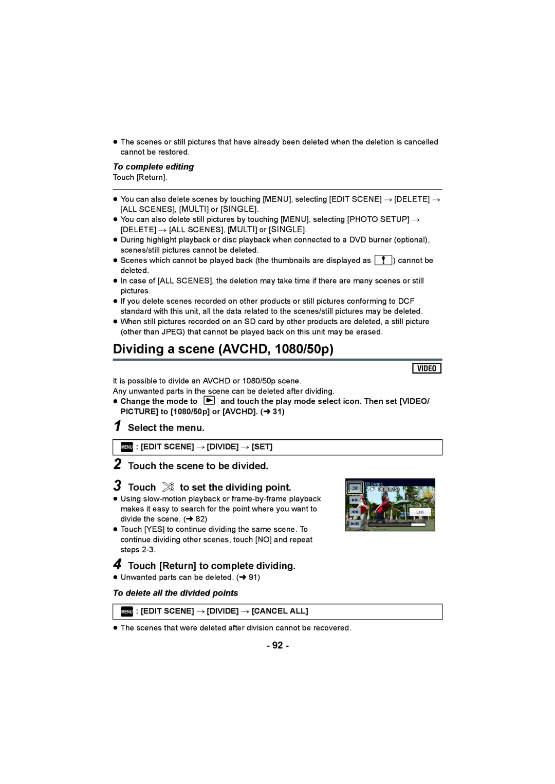 Panasonic HDC-SD900 Dividing a scene AVCHD, 1080/50p, Touch Return to complete dividing, Menu Edit Scene # Divide # SET 