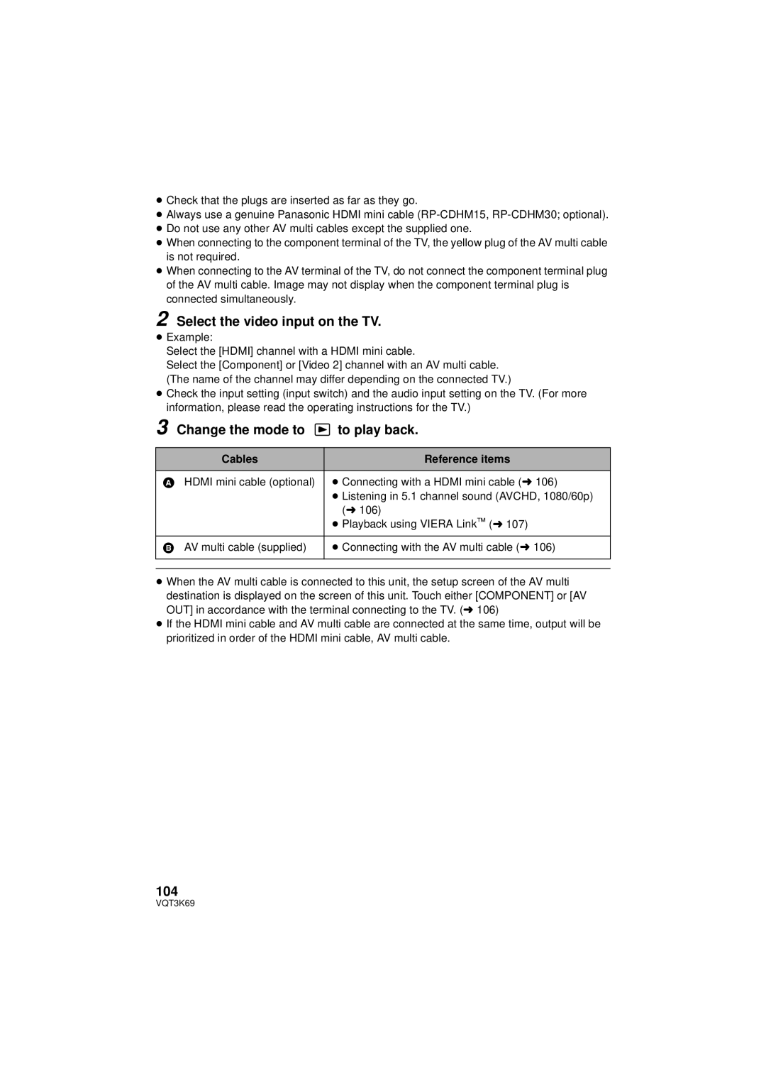 Panasonic HDC-HS900P/PC Select the video input on the TV, Change the mode to to play back, 104, Cables Reference items 