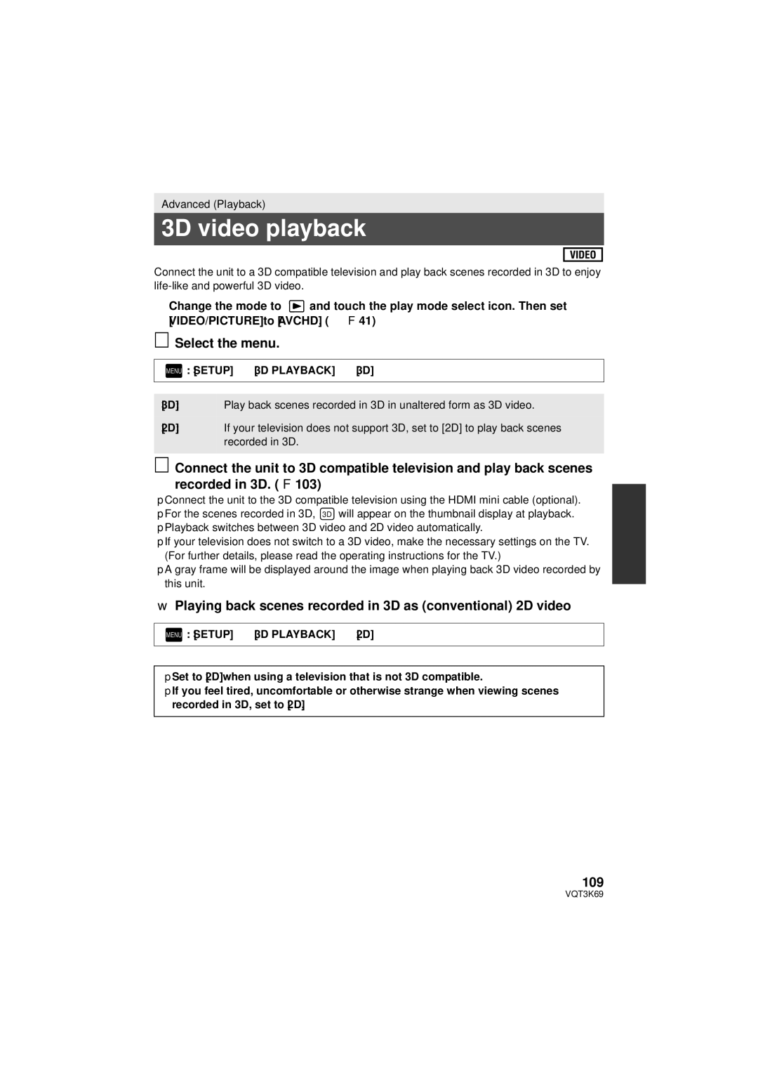 Panasonic HDC-TM900P/PC, HDC-HS900P/PC 3D video playback, Playing back scenes recorded in 3D as conventional 2D video, 109 