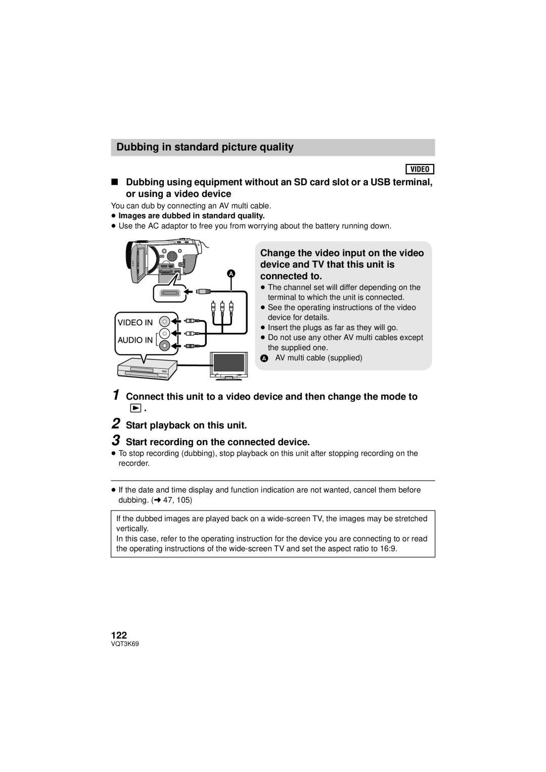 Panasonic HDC-HS900P/PC 122, You can dub by connecting an AV multi cable, ≥ Images are dubbed in standard quality 