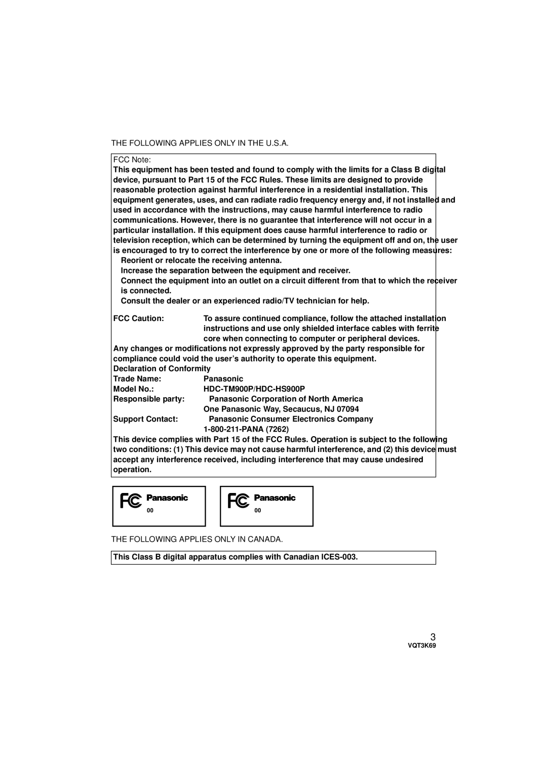 Panasonic HDC-TM900P/PC, HDC-HS900P/PC Following Applies only in the U.S.A, FCC Note, Following Applies only in Canada 