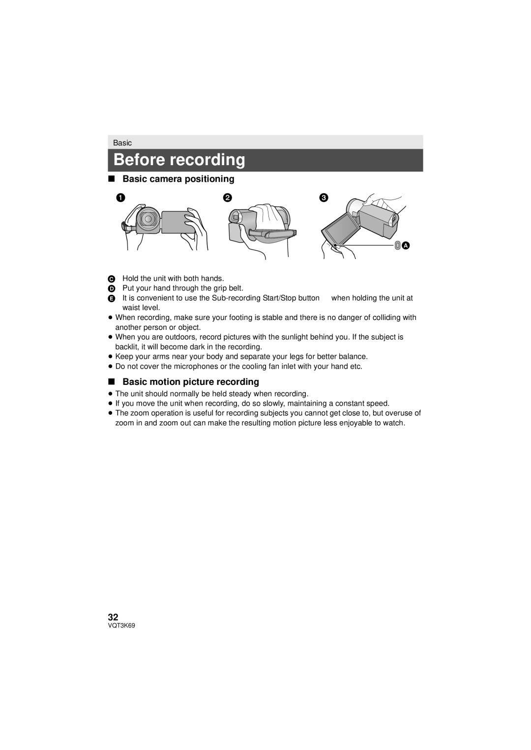 Panasonic HDC-HS900P/PC, HDC-TM900P/PC Before recording, Basic camera positioning, Basic motion picture recording 