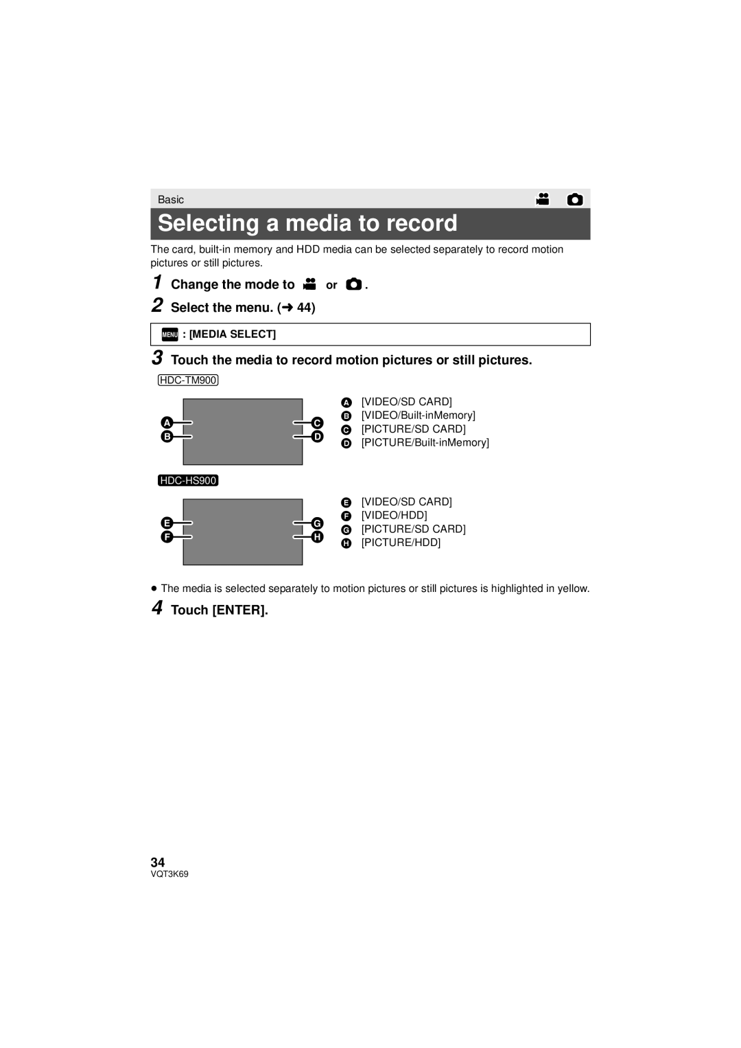 Panasonic HDC-HS900P/PC, HDC-TM900P/PC owner manual Selecting a media to record, Change the mode to or Select the menu. l 