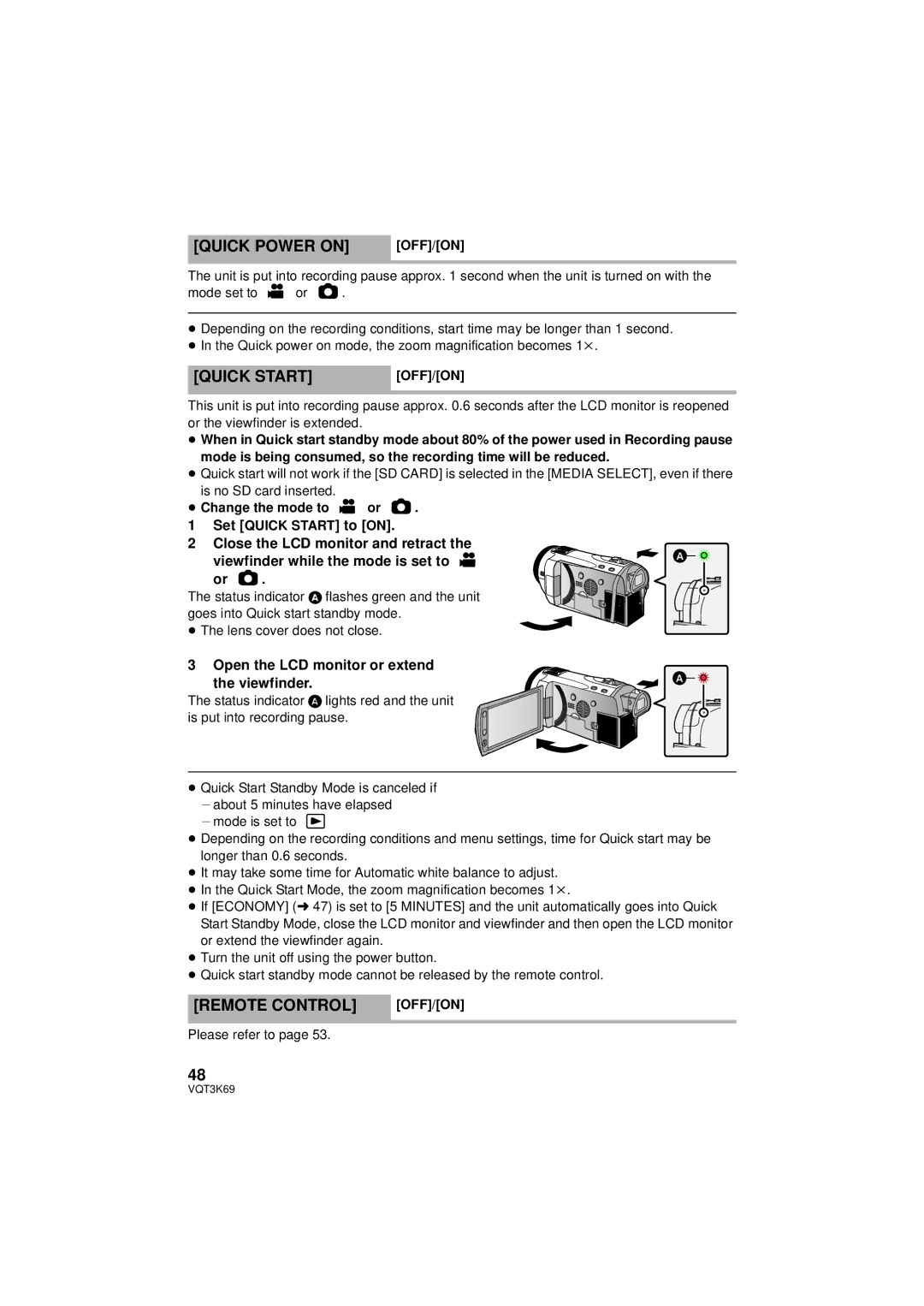 Panasonic HDC-HS900P/PC Quick Power on, Quick Start, Remote Control, Open the LCD monitor or extend the viewfinder 