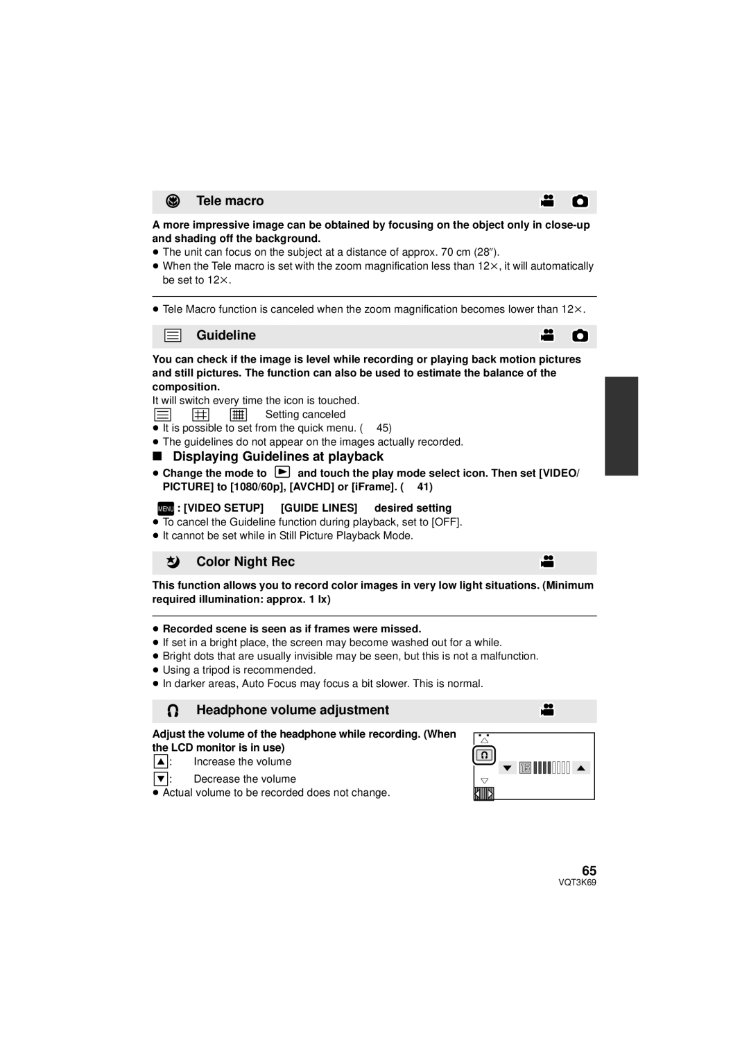 Panasonic HDC-TM900P/PC Tele macro, Displaying Guidelines at playback, Color Night Rec, Headphone volume adjustment 