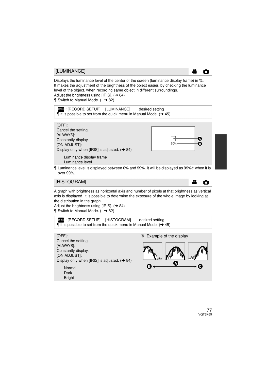 Panasonic HDC-TM900P/PC, HDC-HS900P/PC owner manual Luminance, Histogram, Example of the display, Always, On Adjust 