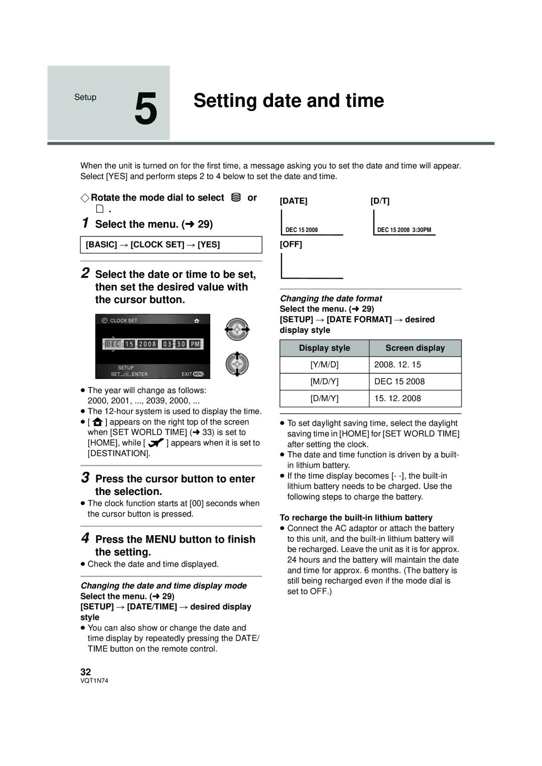 Panasonic HDC-HS9PC Setting date and time, Select the menu. l, Press the cursor button to enter the selection 