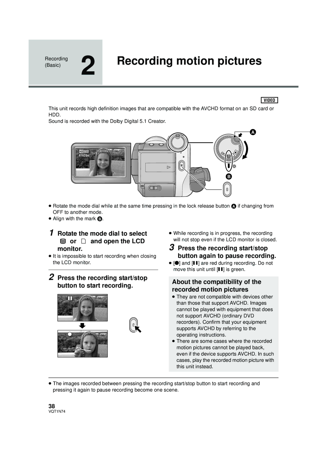 Panasonic HDC-HS9PC Recording motion pictures, Rotate the mode dial to select Or and open the LCD monitor 