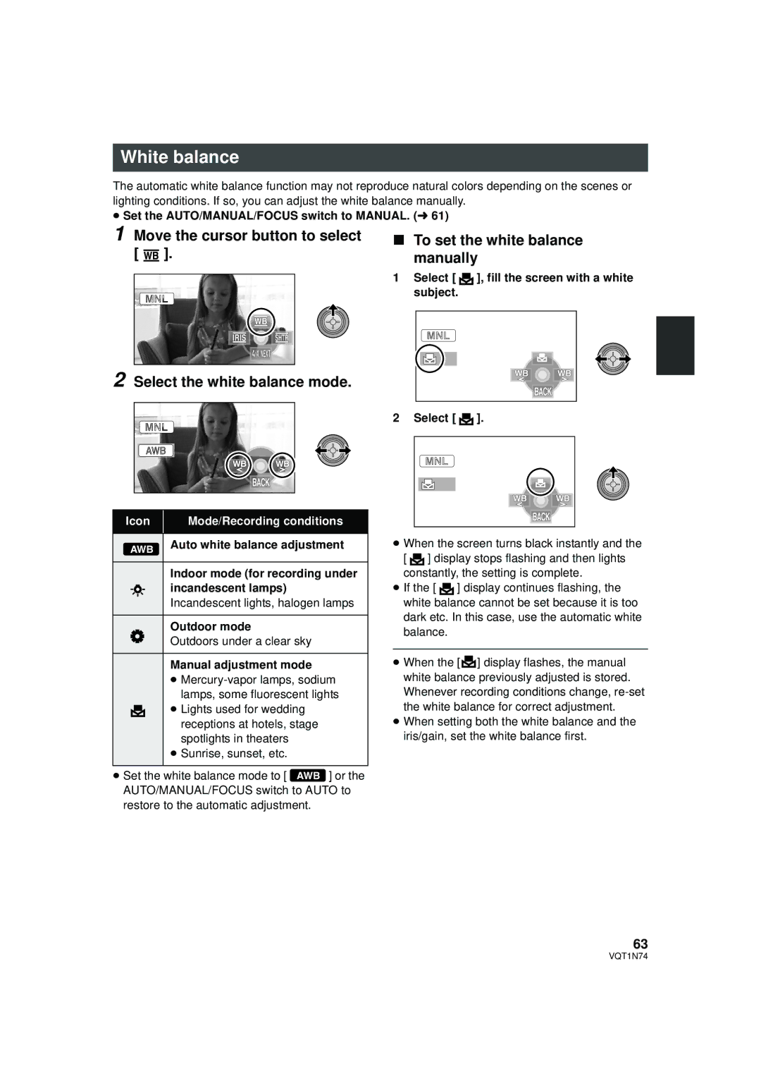 Panasonic HDC-HS9PC White balance, Select , fill the screen with a white subject, Outdoor mode, Manual adjustment mode 