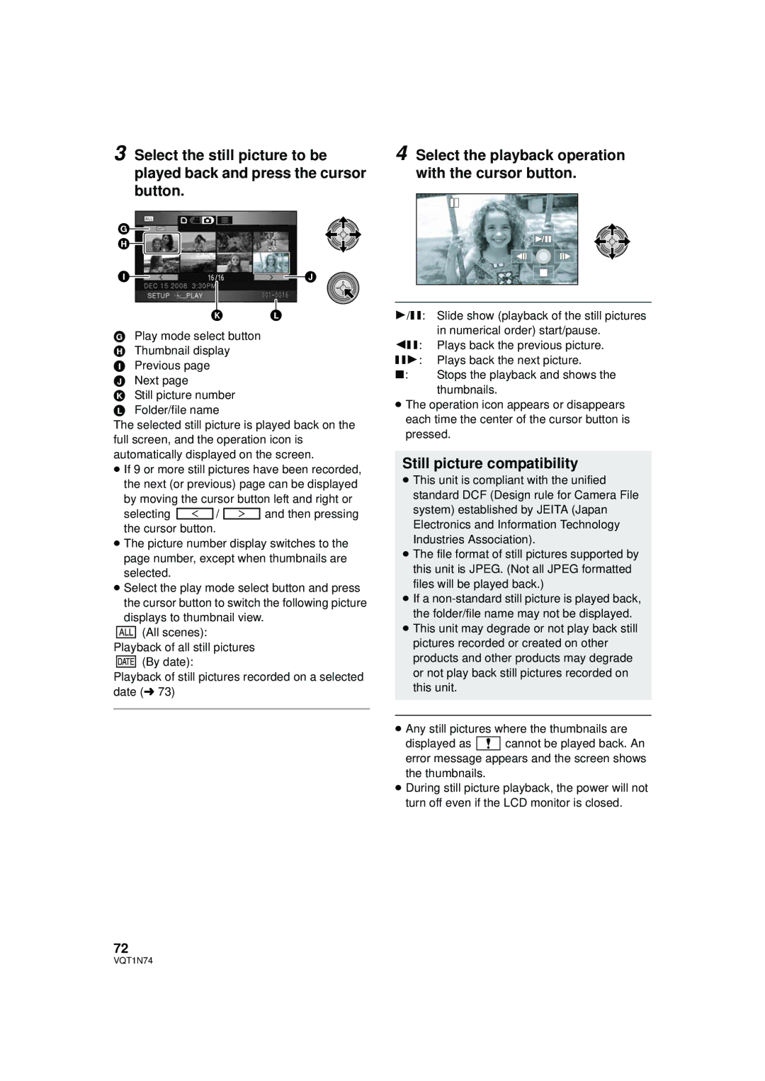 Panasonic HDC-HS9PC Select the playback operation with the cursor button, Still picture compatibility 