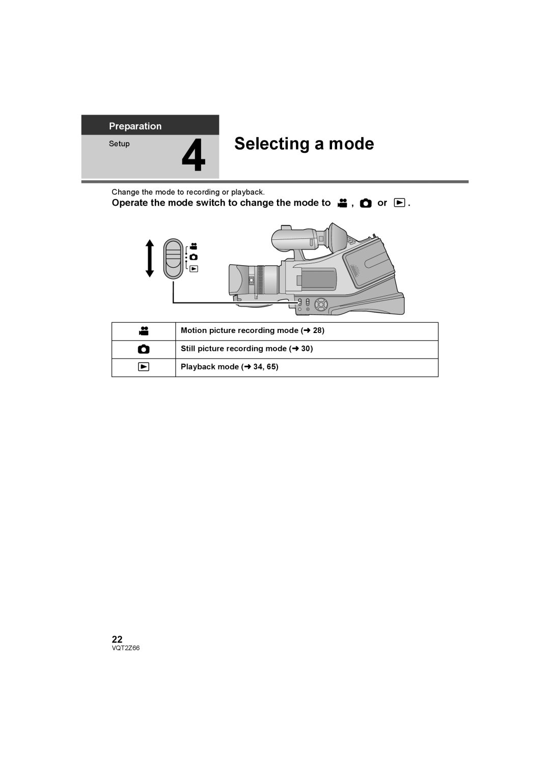 Panasonic HDC-MDH1 operating instructions Selecting a mode, Operate the mode switch to change the mode to , or 