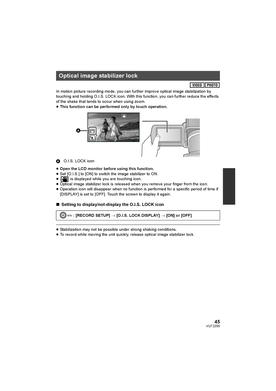 Panasonic HDC-MDH1 Optical image stabilizer lock, ≥ This function can be performed only by touch operation 